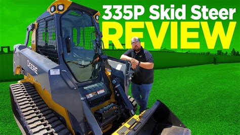 john deere 335g skid steer|john deere 335p review.